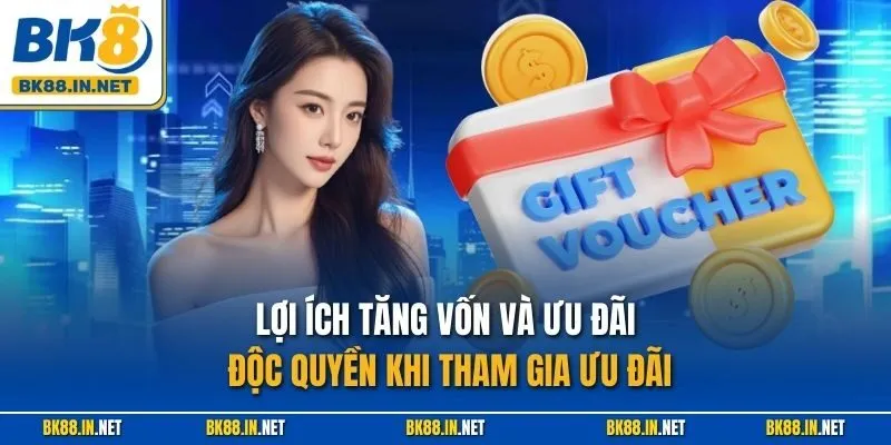 BK8 Thưởng Giới Thiệu Bạn Bè Và VIP – Siêu Ưu Đãi 2025 3 Lợi ích tăng vốn và ưu đãi độc quyền khi tham gia ưu đãi