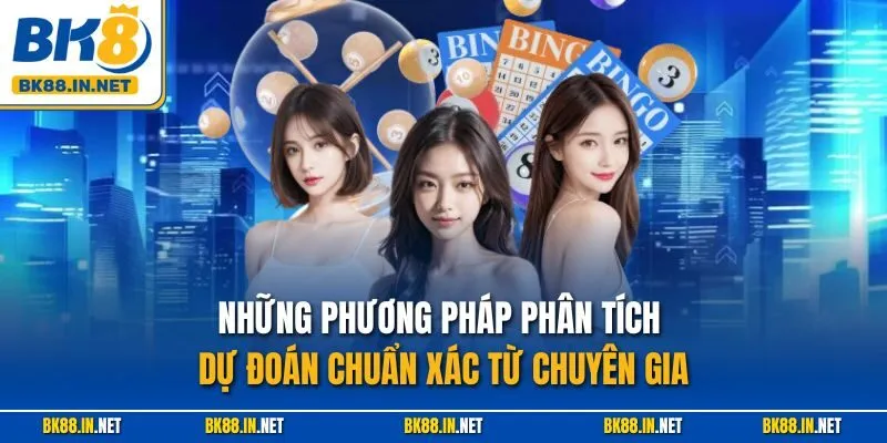 Xổ Số Miền Bắc BK8 – Cơ Hội Trúng Thưởng Lớn Lao Dễ Dàng 4 Những phương pháp phân tích dự đoán chuẩn xác từ chuyên gia